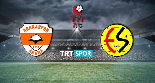Adanaspor-Eskişehirspor maçı TRT SPOR’da
