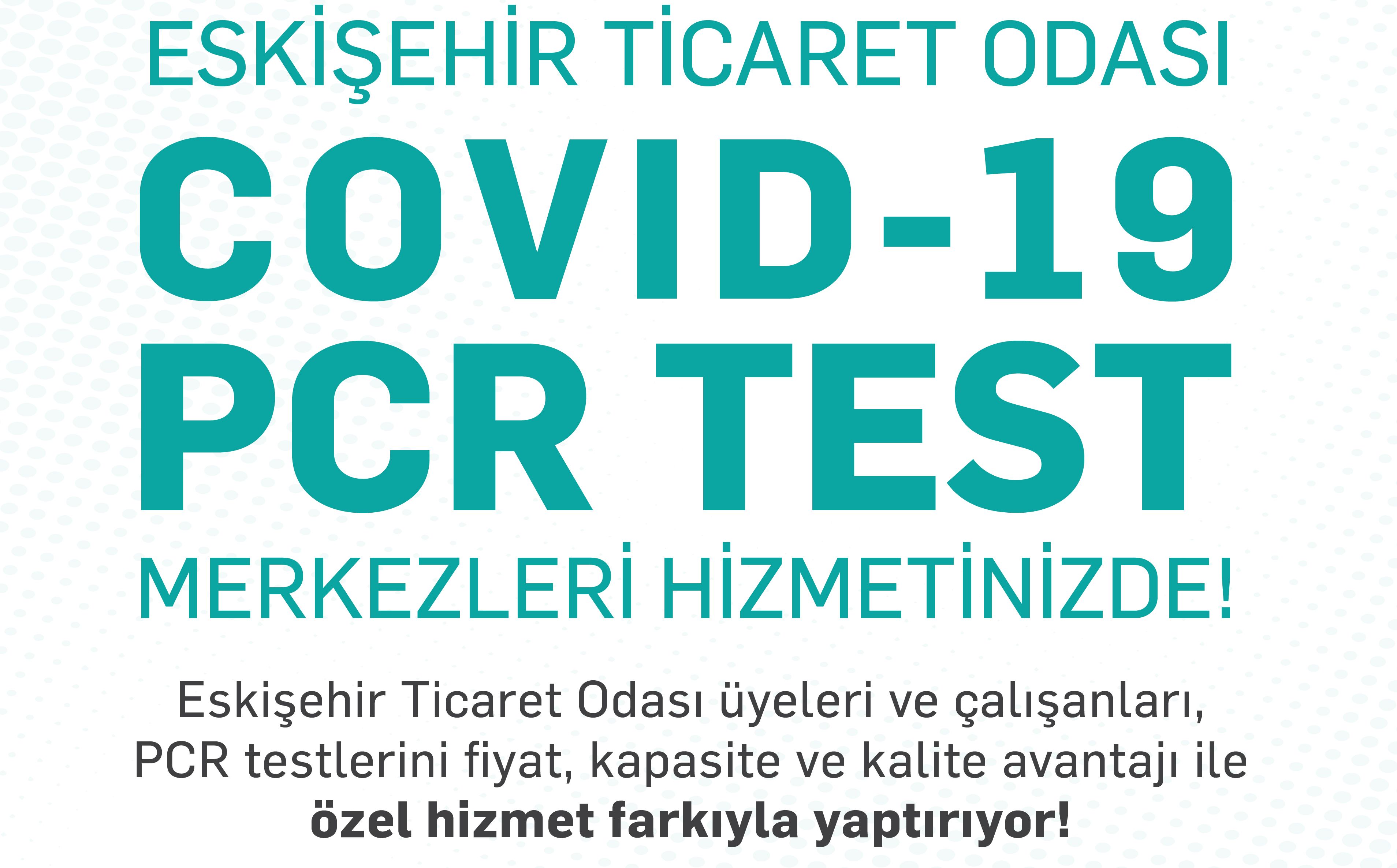 ETO PCR TEST MERKEZLERİ BÜYÜYOR