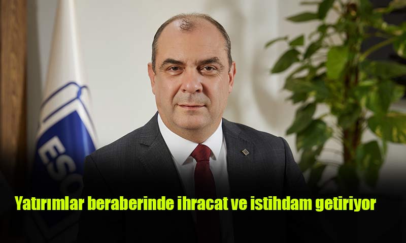 Eskişehir Sanayisi büyüyor, yatırımlar artıyor