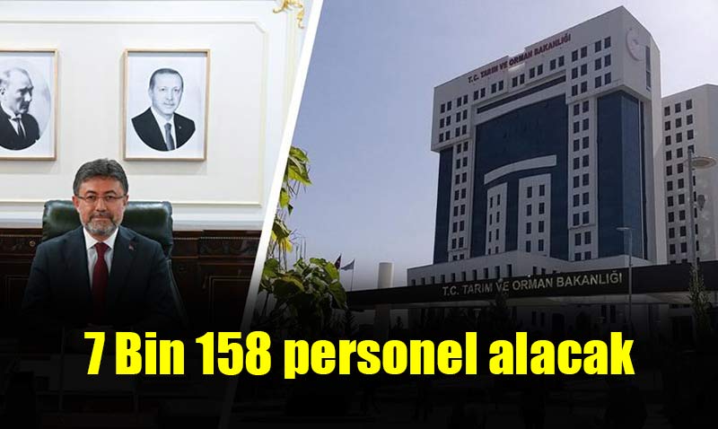 Tarım Ve Orman Bakanlığı 7 Bin 158 personel alımı gerçekleştirecek
