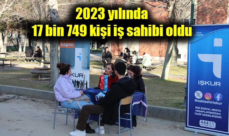 Çalışma ve İş Kurumu İl Müdürlüğü İstihdam İçin Çalışıyor
