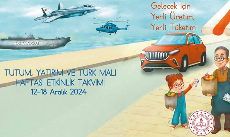 Tutum, Yatrm Ve Trk Mallar Haftas, "Yerli retim" Temal Etkinliklerle Kutlanacak