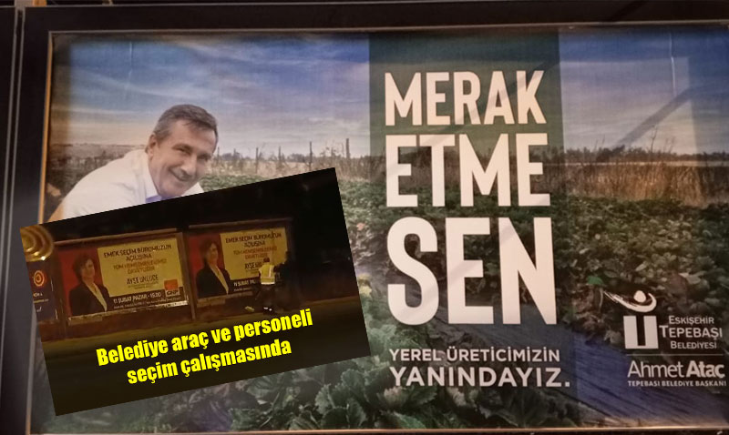 CHP Adaylar kendi Reklam btelerini Belediye kasasndan dyorlar