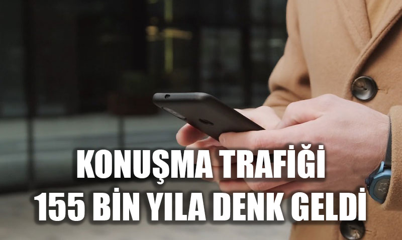 Türkiye’de Konuşma Trafiği Rekor Kırdı: 3 Ayda 155 Bin Yıla Denk Konuşma Yapıldı