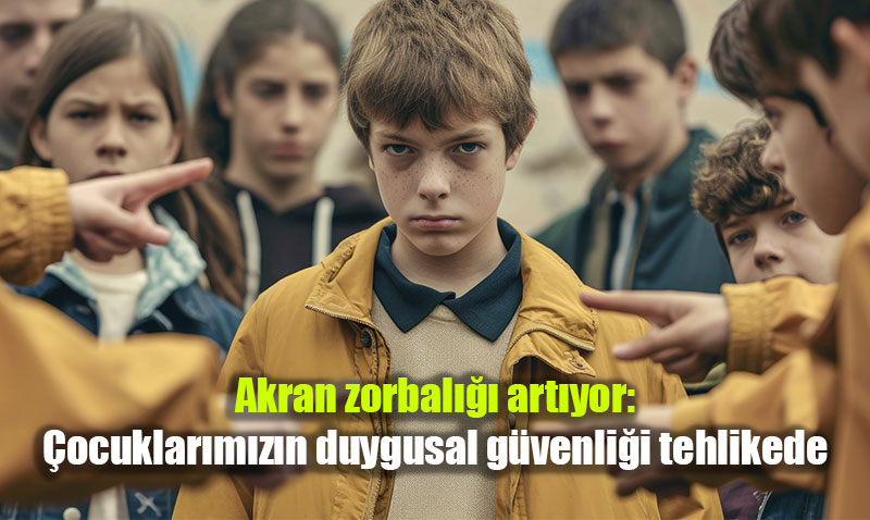 Akran Zorbalığı Artıyor: Çocukların Duygusal Güvenliği Tehlikede