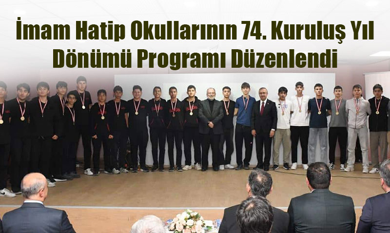 İmam Hatip Okullarının 74. Kuruluş Yıl Dönümü Eskişehir’de Kutlandı