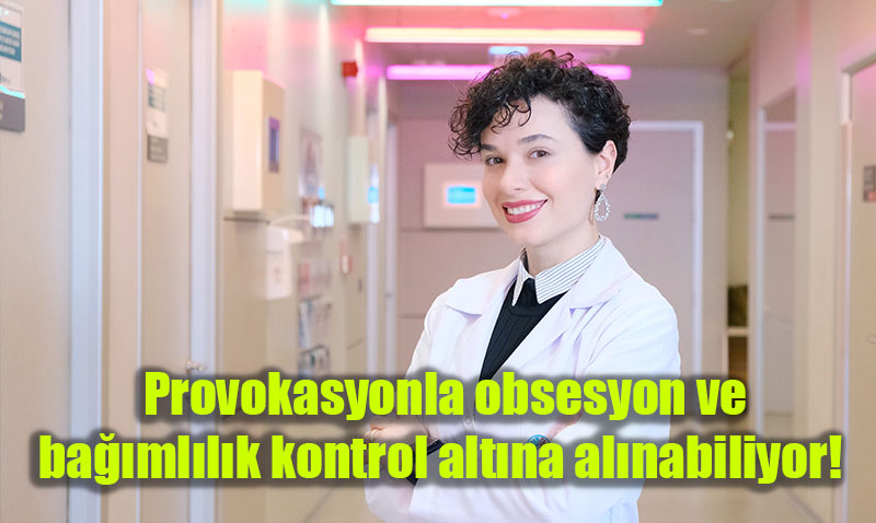 Provokasyon Eşliğinde Derin TMU Tedavisi OKB ve Bağımlılığı Kontrol Altına Alıyor