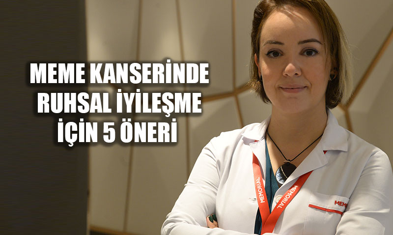 Meme Kanserinde Ruhsal İyileşme İçin 5 Önemli Öneri