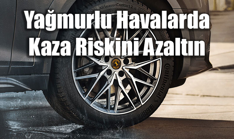 Yağmurlu Havalarda Kaza Riski Yüzde 27 Artıyor
