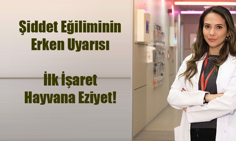 Şiddet Eğiliminin Erken Uyarısı: İlk İşaret Hayvana Eziyet!