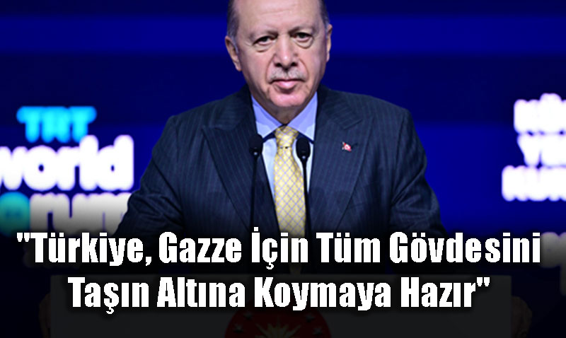 Cumhurbakan Erdoan’dan TRT World Forum’da Kresel ar