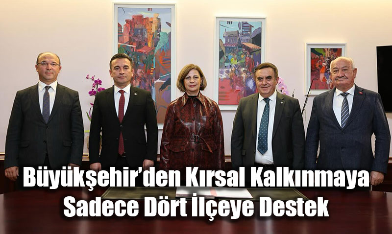 Bykehirden Krsal Kalknmaya Sadece Drt leye Destek