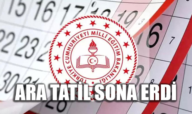Ara tatil sona erdi: Peki 15 Tatil Ne Zaman Balyor?