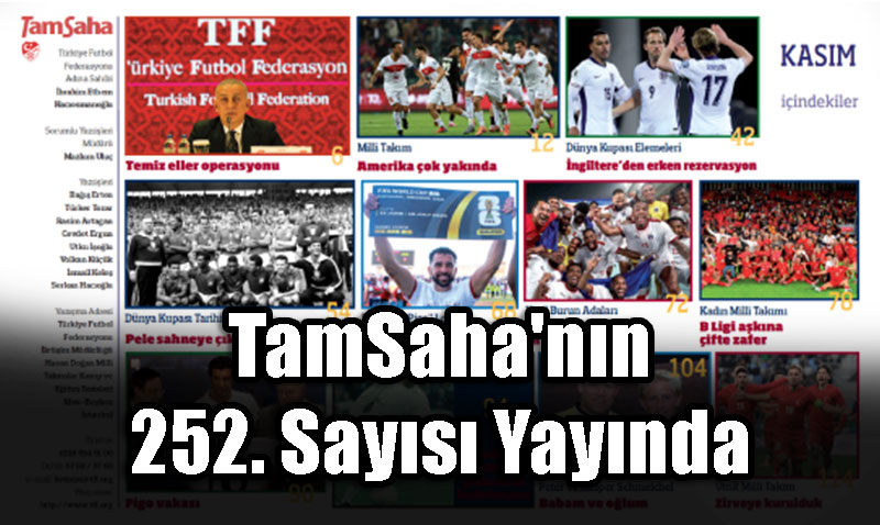 TamSaha’nın 252. Sayısı Yayında