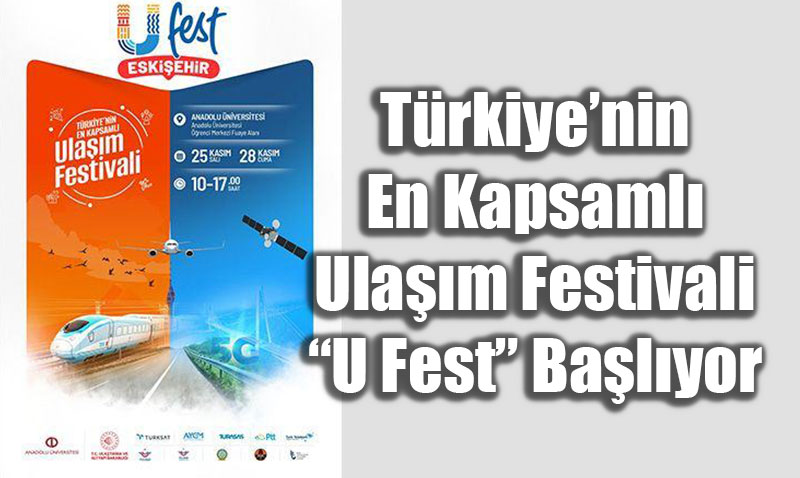 Anadolu niversitesinde Trkiyenin En Kapsaml Ulam Festivali U Fest Balyor