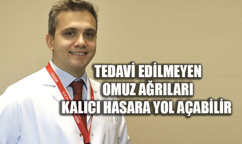 Tedavi Edilmeyen Omuz Arlar Kalc Hasara Yol Aabilir