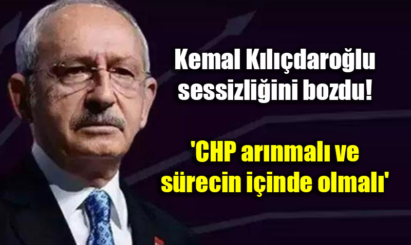Kemal Kldarolu’ndan CHP’ye Yolsuzluk ve D Politika ars