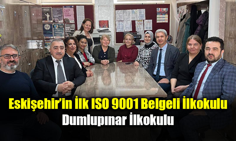 Eskiehirin lk ISO 9001 Belgeli lkokulu: Dumlupnar lkokulu