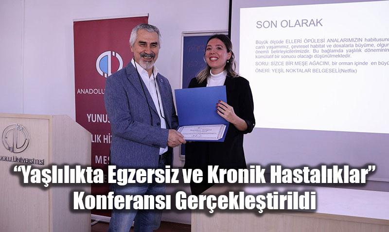 Yallkta Egzersiz ve Kronik Hastalklar Konferans Gerekletirildi
