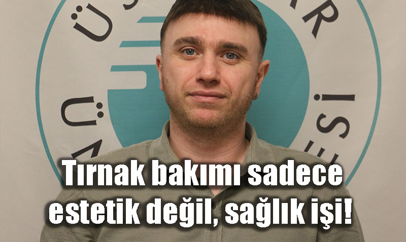 Trnak Bakm Sadece Estetik Deil, Tbbi Bir tir: Podologlar Uyaryor