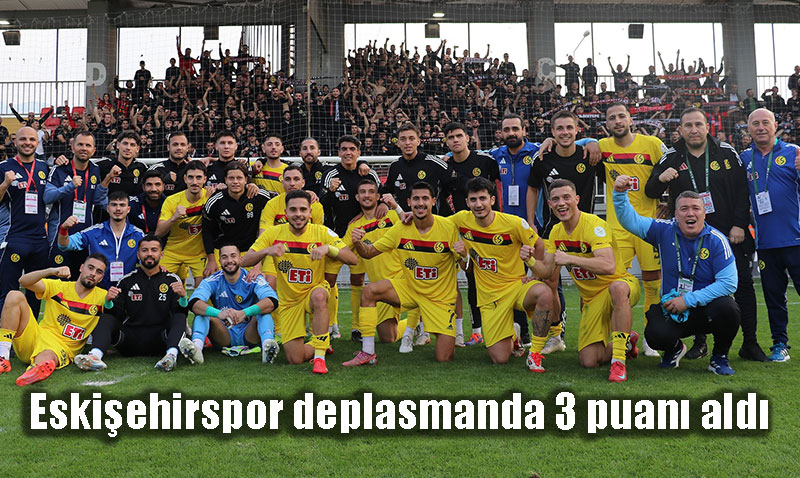 Eskiehirspor Deplasmanda Galip: Zirveye Ykseli Devam Ediyor!