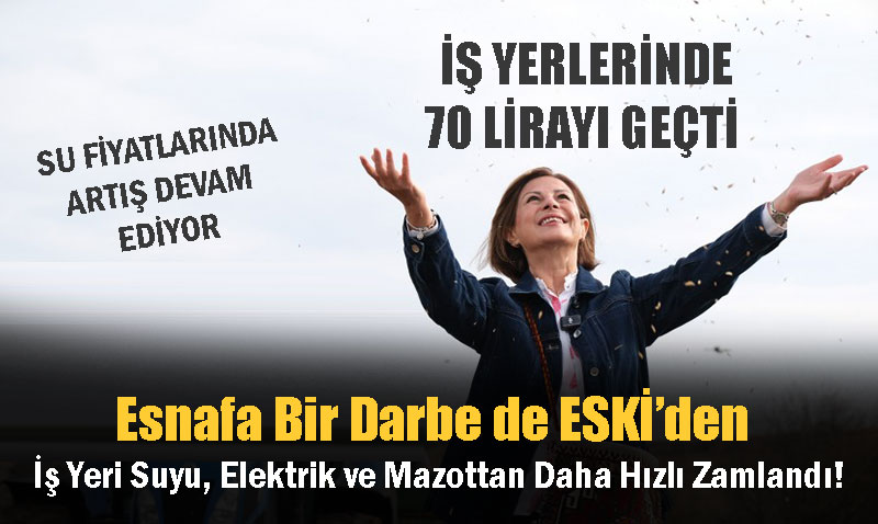 Eskiehirde Su Fiyat Ykselite: Kasm Ay Zaml Fiyatlar Akland