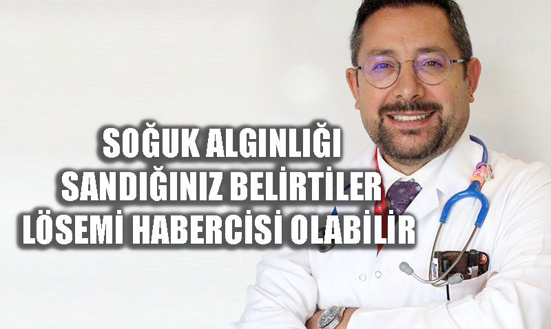 Souk Algnl Deil: Lsemi Belirtilerine Dikkat!