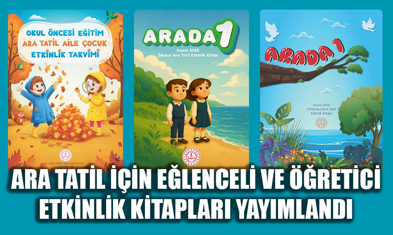  MEB’den Ara Tatil Hediyesi: Elenceli ve retici Etkinlik Kitaplar Yaymland
