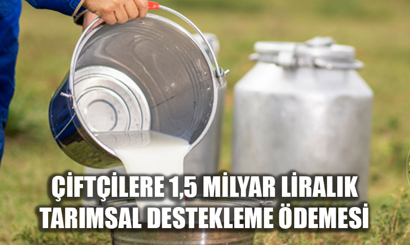 Bakan Yumakl Duyurdu: iftilere 1.5 Milyar Liralk Tarmsal Destek demesi Yapld