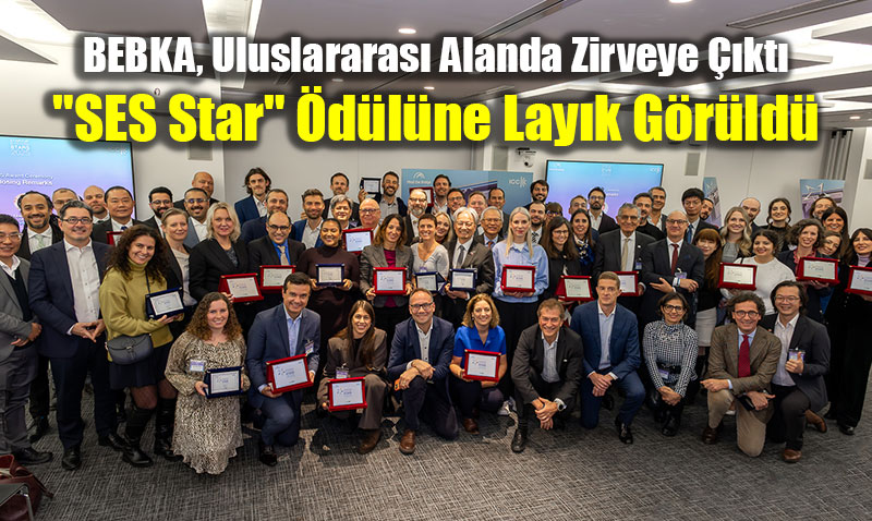 BEBKA, Uluslararas� Alanda Zirveye ��kt�: "SES Star" �d�l�ne Lay�k G�r�ld�