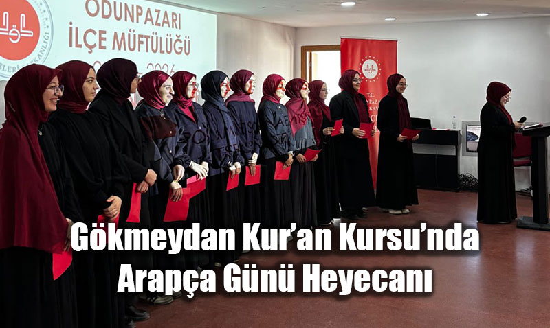 G�kmeydan Kur�an Kursu�nda Arap�a G�n� Heyecan�