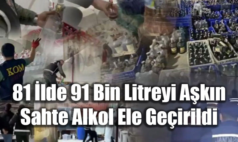 ��i�leri Bakan� Yerlikaya: 81 �lde 91 Bin Litreyi A�k�n Sahte Alkol Ele Ge�irildi