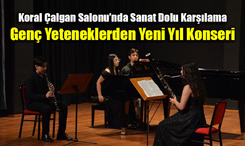 Koral �algan Salonu�nda Sanat Dolu Kar��lama: Gen� Yeteneklerden Yeni Y�l Konseri