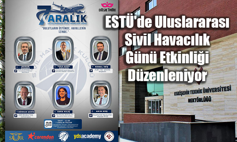 EST’de Uluslararas Sivil Havaclk Gn Etkinlii Dzenleniyor