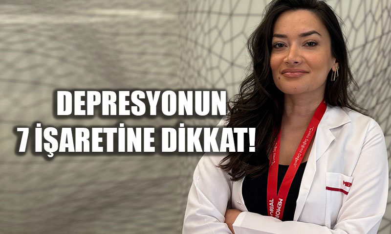 Depresyonun 7 areti ve Erken Destek Almann nemi