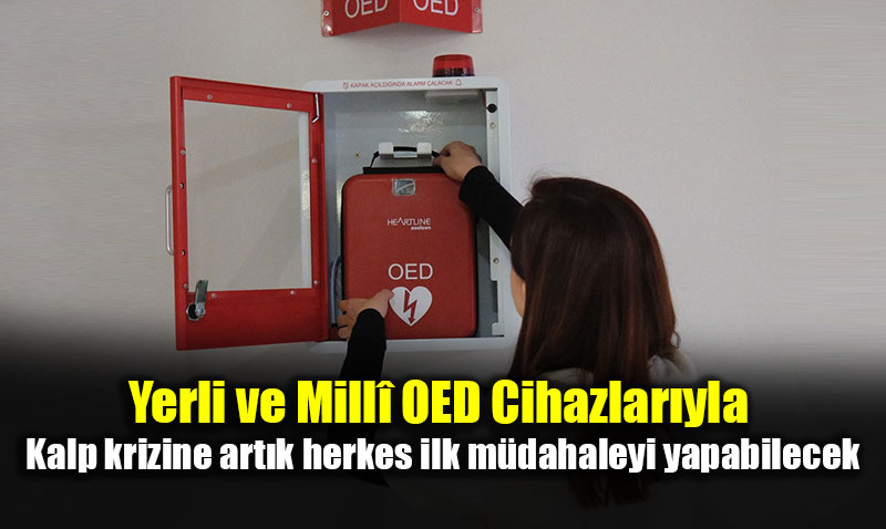 Yerli ve Mill OED Cihazlaryla Kalp Krizine lk Mdahale Kampste Balad