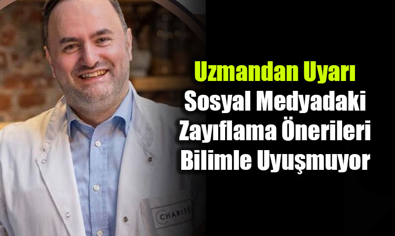 Uzmandan Sosyal Medya Diyetlerine iddetli Uyar: "Ciddi Salk Riski Tayor"