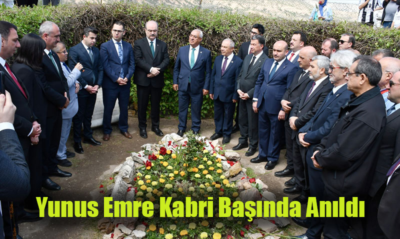 Büyük Türk Düşünürü ve Halk Ozanı Yunus Emre, Kabri Başında Dualarla Anıldı