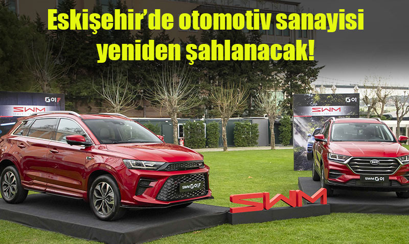SWM Motors Türkiye Eylül Ayında Yerli Üretime Başlıyor!