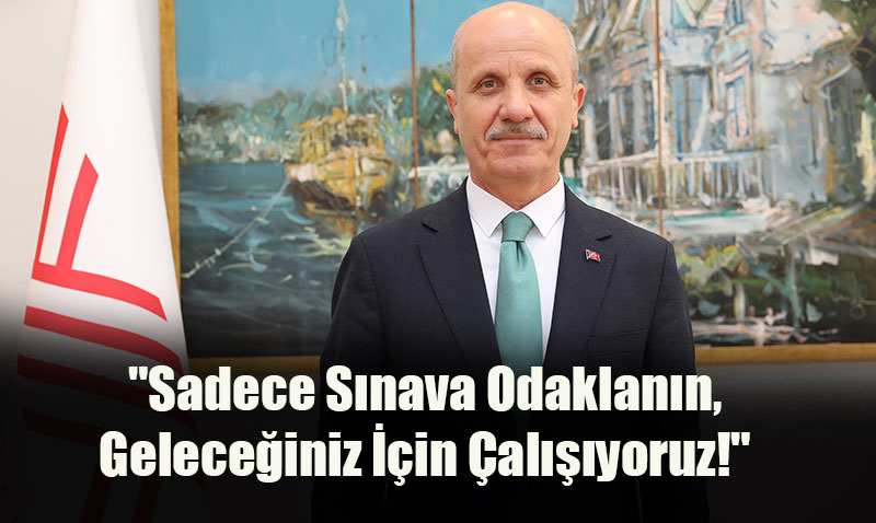 YÖK Başkanı Özvar’dan YKS Adaylarına Önemli Mesaj