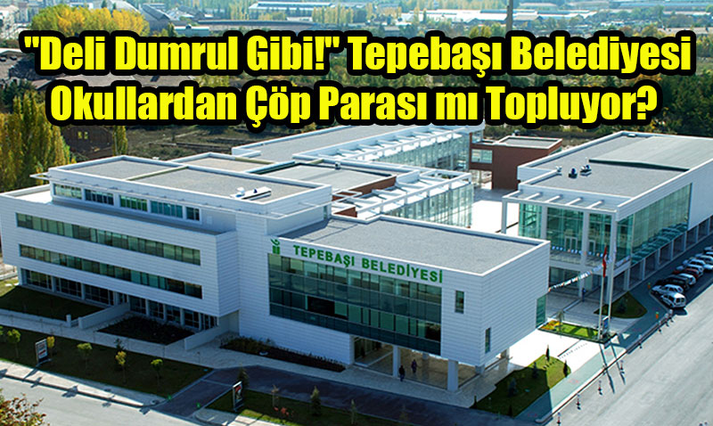 İbrahim Akar: Tepebaşı Belediyesi Okulların çöplerini parayla topluyor!