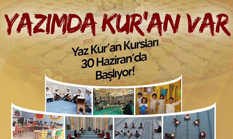 Yaz Kur’an Kursları 30 Haziran’da Başlıyor!