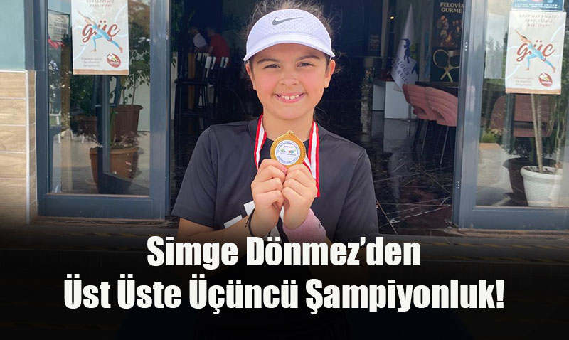 Eskişehirli Tenisçi Simge Dönmez’den Üst Üste Üçüncü Şampiyonluk!