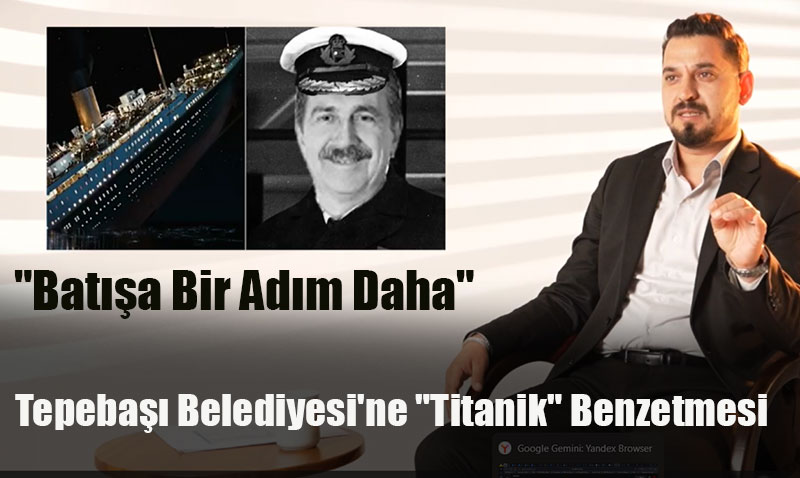AK Parti’den Tepebaşı Belediyesi’ne "Titanik" Benzetmesi
