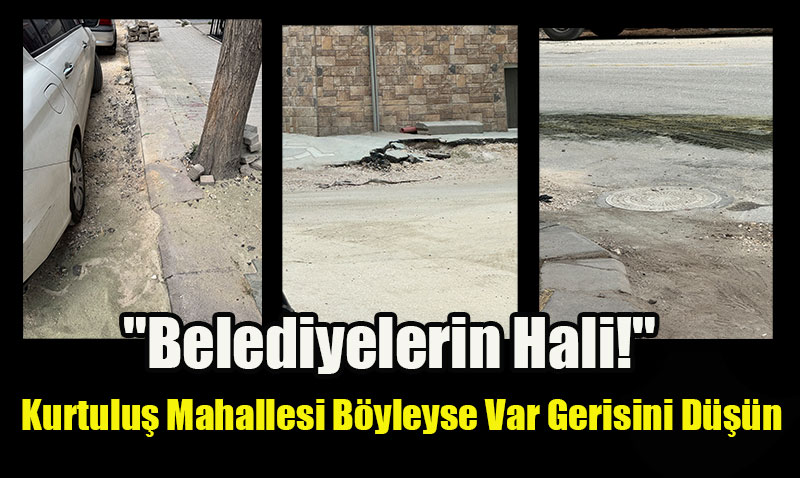 Kurtuluş Mahallesi Sakinlerinden Toz ve İlgisizlik İsyanı