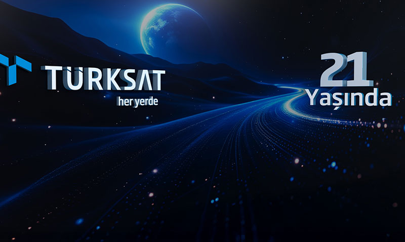 Türkiye’nin Küresel İletişim Kapısı Türksat 21 Yaşında