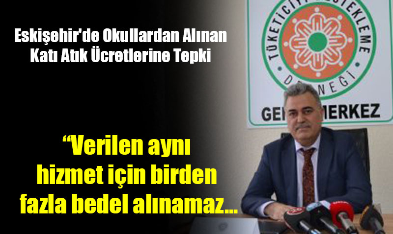 Eskiehir’de Okullardan Alnan Kat Atk cretlerine Tepki