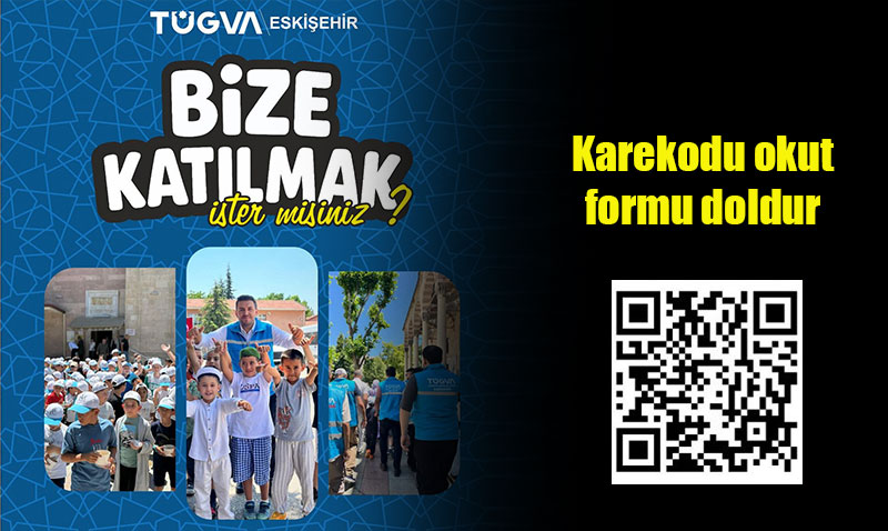 TÜGVA Eskişehir’den Yeni Üye Çağrısı