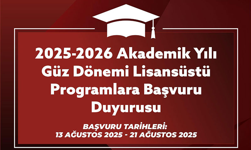 EST’de 2025-2026 Gz Dnemi Lisansst Bavurular Balad