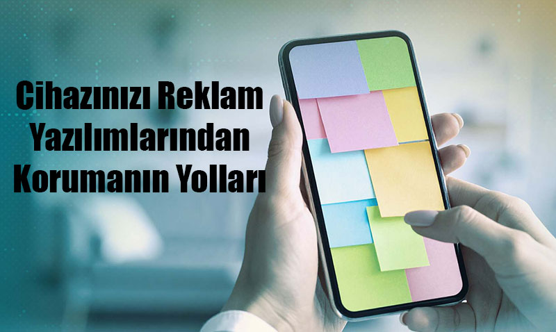 Android Reklam Yazılımı Tehdidi Büyüyor